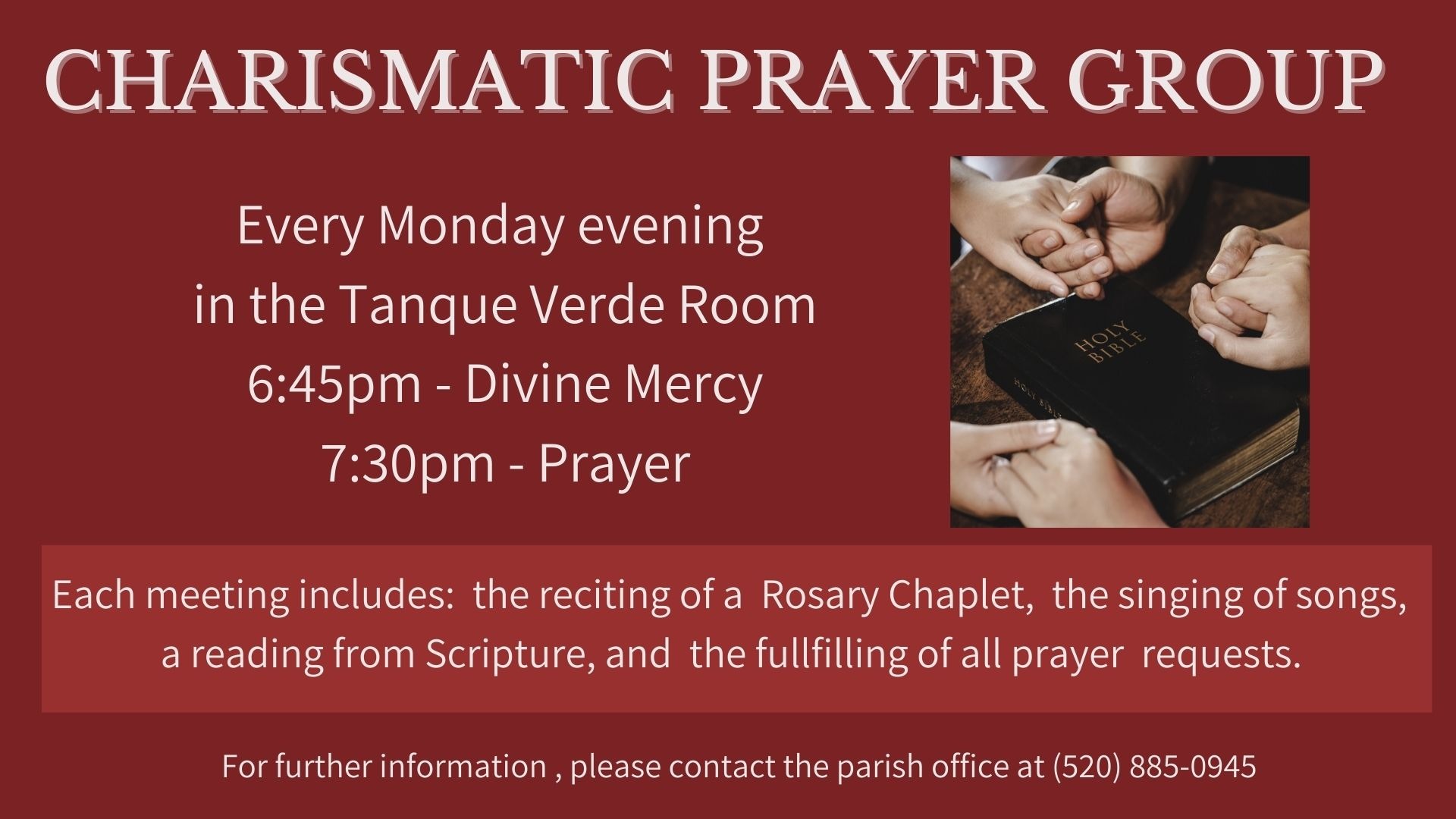 Charismatic Prayer Group St. Pius X Catholic Community Tucson, AZ